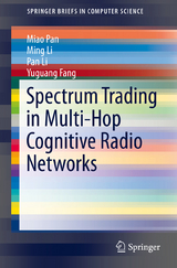 Spectrum Trading in Multi-Hop Cognitive Radio Networks - Miao Pan, Ming Li, Pan Li, Yuguang Fang