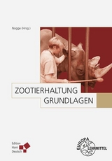 Zootierhaltung: Grundlagen - 