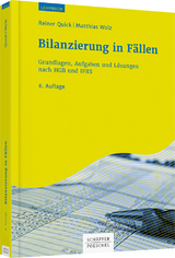 Bilanzierung in Fällen - Reiner Quick, Matthias Wolz