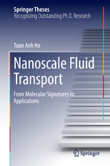 Nanoscale Fluid Transport - Tuan Anh Ho