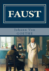 Faust -  Johann von Goethe,  Bayard Taylor