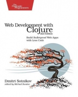 Web Development with Clojure - Sotnikov, Dmitri