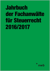 Jahrbuch der Fachanwälte für Steuerrecht 2016/2017 - 