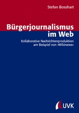 Bürgerjournalismus im Web - Stefan Bosshart