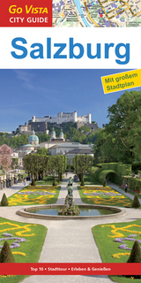 GO VISTA: Reiseführer Salzburg - Mischke, Roland