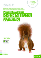 Maturawissen / Rechnungswesen Band 2 inkl. SbX - Klaus-Peter Haberl, Hans Mayr, Helmut Bauer, Gerhard Veidl, Hannes Nitschinger, Alois Pack