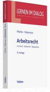 Arbeitsrecht - Wörlen, Rainer; Kokemoor, Axel