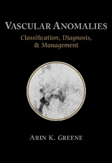 Vascular Anomalies - Greene, Arin