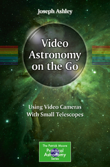 Video Astronomy on the Go - Joseph Ashley