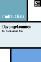 Davongekommen - Irmtraut Balz