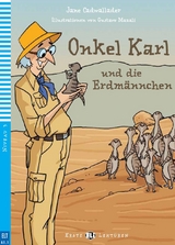 Onkel Karl und die Erdmännchen - Cadwallader, Jane