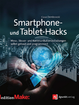 Smartphone- und Tablet-Hacks - Klaus Dembowski