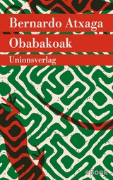 Obabakoak oder Das Gänsespiel - Bernardo Atxaga