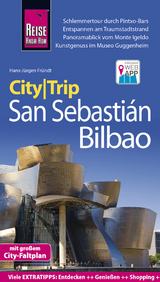 Reise Know-How CityTrip San Sebastián und Bilbao - Fründt, Hans-Jürgen