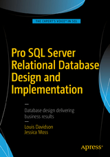 Pro SQL Server Relational Database Design and Implementation - Davidson, Louis; Moss, Jessica