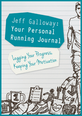 Jeff Galloway: Your Personal Running Journal - Galloway, Jeff