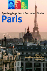 Spaziergänge durch Gertrude Steins Paris - Haight, Mary E