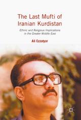 The Last Mufti of Iranian Kurdistan - Ali Ezzatyar