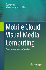 Mobile Cloud Visual Media Computing - 
