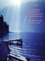 Personalbilanz Lesebogen 29 Wissensmanagement und Humanfaktoren - Jörg Becker