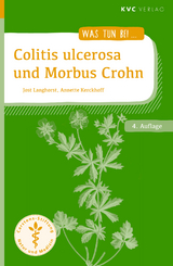 Colitis ulcerosa und Morbus Crohn - Jost Langhorst, Annette Kerckhoff