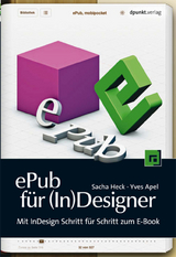ePub für (In)Designer - Sacha Heck, Yves Apel
