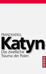 Katyn - Franz Kadell