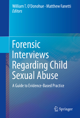 Forensic Interviews Regarding Child Sexual Abuse - 