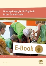 Dramapädagogik für Englisch in der Grundschule - Denise Elena