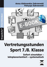 Vertretungsstunden Sport 7./8. Klasse - Anna Zakrzewski, Patrycja Zakrewski