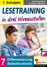 Lesetraining in drei Niveaustufen / Klasse 7 - Horst Hartmann, Jürgen Tille-Koch