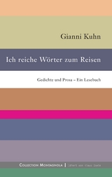 Ich reiche Wörter zum Reisen - Gianni Kuhn