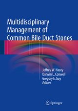 Multidisciplinary Management of Common Bile Duct Stones - 