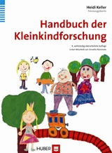 Handbuch der Kleinkindforschung -  Heidi Keller