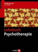 Lehrbuch Psychotherapie -  Wolfgang Lutz