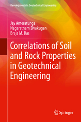 Correlations of Soil and Rock Properties in Geotechnical Engineering - Jay Ameratunga, Nagaratnam Sivakugan, Braja M. Das