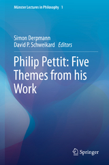 Philip Pettit: Five Themes from his Work - 