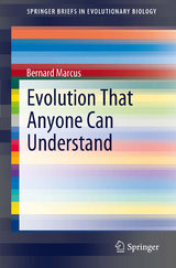 Evolution That Anyone Can Understand - Bernard Marcus
