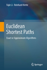 Euclidean Shortest Paths -  Reinhard Klette,  Fajie Li