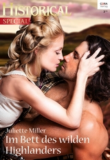 Im Bett des wilden Highlanders - Juliette Miller