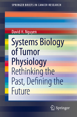 Systems Biology of Tumor Physiology - David H. Nguyen