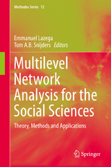 Multilevel Network Analysis for the Social Sciences - 