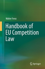 Handbook of EU Competition Law - Walter Frenz