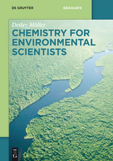 Chemistry for Environmental Scientists - Detlev Möller