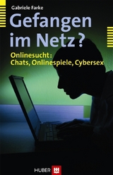 Gefangen im Netz? -  Gabriele Farke