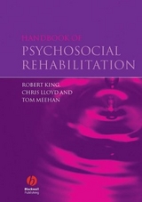 Handbook of Psychosocial Rehabilitation - Robert King, Chris Lloyd, Tom Meehan