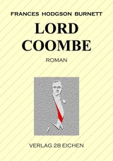 Lord Coombe - Frances Hodgson Burnett