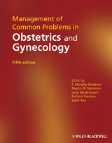 Management of Common Problems in Obstetrics and Gynecology - 