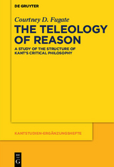 The Teleology of Reason -  Courtney D. Fugate