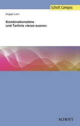 Kombinationstöne und Tartinis »terzo suono« - Angela Lohri